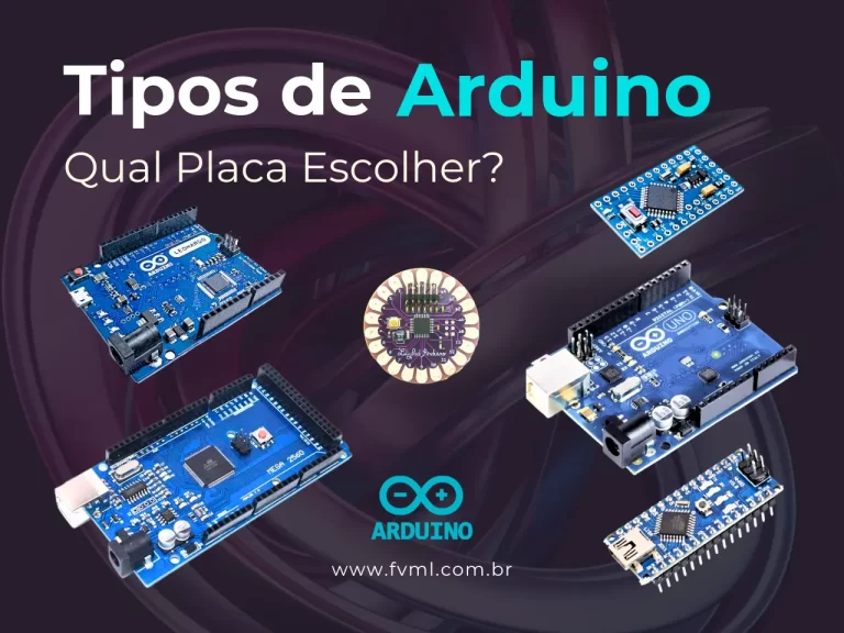 Tipos de Arduino Qual placa Escolher
